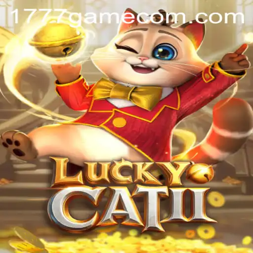 Exploring the Thrills of LuckyCatII on 1777.com