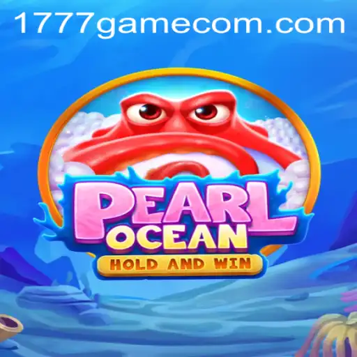 Discover the Exciting World of PearlOcean: A Dive into 1777.com Game